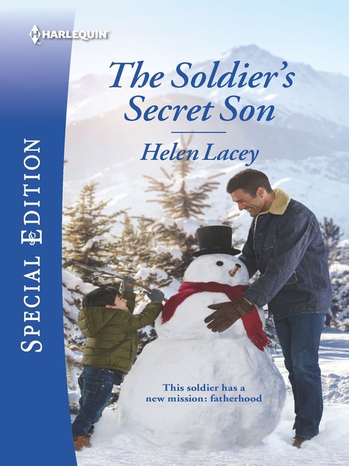 Title details for The Soldier's Secret Son by Helen Lacey - Available
